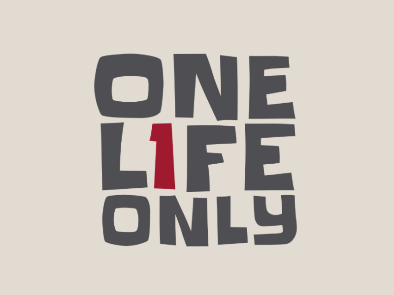 One Life Only